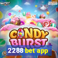 2288 bet app